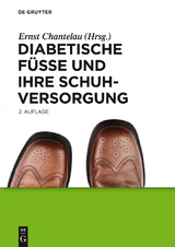 Diabetische F&uuml;&szlig;e und ihre Schuhversorgung - Klaus Busch, Alexandra Gede, Ludger W. Poll,  Et Al.
