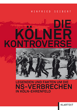 Die K&ouml;lner Kontroverse - Winfried Seibert