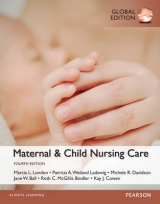 Maternal & Child Nursing Care, Global Edition - London, Marcia L.; Ladewig, Patricia W.; Davidson, Michele C.; Ball, Jane W.; Bindler, Ruth C.
