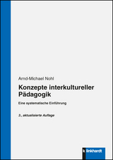 Konzepte interkultureller P&auml;dagogik - Arnd-Michael Nohl