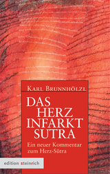 Das Herzinfarkt-Sutra - Karl Brunnh&ouml;lzl