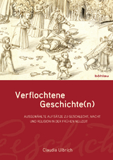 Verflochtene Geschichte(n) - Claudia Ulbrich