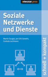 Soziale Netzwerke und Dienste - Jan Erik Gewehr Martin Szugat  Cordula Lochmann