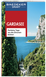 Baedeker SMART Reisef&uuml;hrer Gardasee - Jochen M&uuml;ssig, Richard Sale, Frances Wolverton