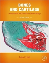 Bones and Cartilage - Hall, Brian K.