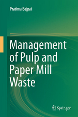 Management of Pulp and Paper Mill Waste - Pratima Bajpai