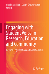 Engaging with Student Voice in Research, Education and Community - Nicole Mockler, Susan Groundwater-Smith