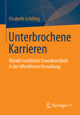 Unterbrochene Karrieren - Elisabeth Schilling