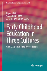 Early Childhood Education in Three Cultures - 