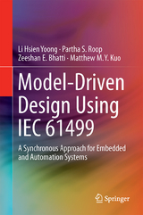 Model-Driven Design Using IEC 61499 - Li Hsien Yoong, Partha S. Roop, Zeeshan E. Bhatti, Matthew M. Y. Kuo