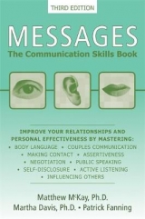 Messages: The Communication Skills Book - McKay, Matthew