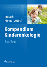 Kompendium Kinderonkologie - 