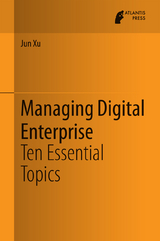 Managing Digital Enterprise - Jun Xu
