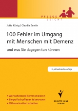 100 Fehler im Umgang mit Menschen mit Demenz - Jutta K&ouml;nig, Claudia Zemlin