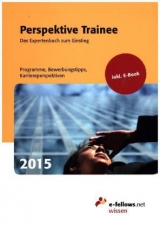 Perspektive Trainee 2015 - Hies, Michael; Güntner, Bernhard