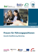 Frauen f&uuml;r F&uuml;hrungspositionen