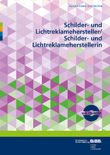 Schilder- und Lichtreklamehersteller/Schilder- und Lichtreklameherstellerin - 