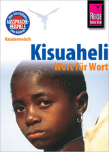 Kisuaheli - Wort f&uuml;r Wort (f&uuml;r Tansania, Kenia und Uganda) - Christoph Friedrich