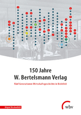 150 Jahre W. Bertelsmann Verlag - J&uuml;rgen B&uuml;schenfeld