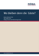 Wo bleiben denn die G&auml;ste? - Raimond Erbe, Dieter Lietz