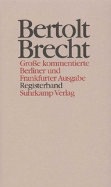 Werke. Gro&szlig;e kommentierte Berliner und Frankfurter Ausgabe. 30 B&auml;nde (in 32 Teilb&auml;nden) und ein Registerband - Bertolt Brecht