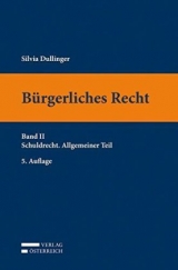 B&uuml;rgerliches Recht II. Schuldrecht Allgemeiner Teil - Silvia Dullinger