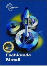 Fachkunde Metall - Dillinger, Josef; Dobler, Hans D; Doll, Werner; Escherich, Walter; Günter, Werner; Heinzler, Max; Ignatowitz, Eckhard; Oesterle, Stefan; Reißler, Ludwig; Stephan, Andreas; Vetter, Reinhard