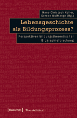 Lebensgeschichte als Bildungsprozess? - 
