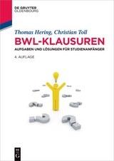 BWL-Klausuren - Thomas Hering, Christian Toll
