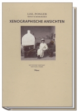 Xenographische Ansichten - Ponger, Lisl