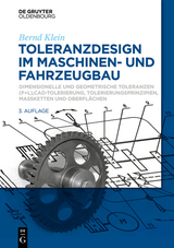Toleranzdesign im Maschinen- und Fahrzeugbau - Bernd Klein
