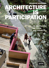 Architecture is Participation - Susanne Hofmann