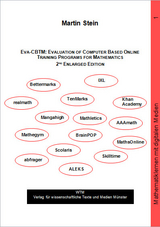 Eva-CBTM: Evaluation of Computer Based Online Training Programs for Mathematics - 2nd enlarged edition - Martin Stein