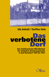Das verbotene Dorf - Utz Anhalt, Steffen Holz