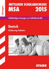 Mittlerer Schulabschluss Schleswig-Holstein - Deutsch Lösungen - Kammer, Marion; Deißner, Margrit; Hoffmann, Bettina