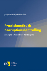 Praxishandbuch Korruptionscontrolling - J&uuml;rgen Stierle, Helmut Siller
