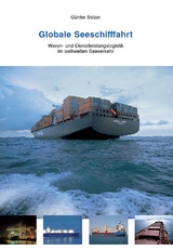 Globale Seeschifffahrt - G&uuml;nter Selzer