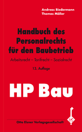 Handbuch des Personalrechts f&uuml;r den Baubetrieb - 