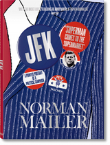 Norman Mailer. JFK. Superman kommt in den Supermarkt - Norman Mailer
