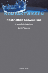 Nachhaltige Entwicklung - Daniel Wachter
