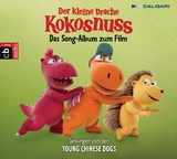 Der kleine Drache Kokosnuss - Das Song-Album zum Film - 
