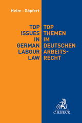 Top Issues in German Labour Law - Ruediger Helm, Burkard G&ouml;pfert