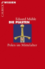 Die Piasten - Eduard M&uuml;hle