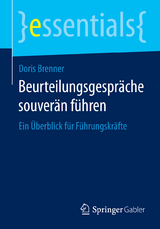 Beurteilungsgespr&auml;che souver&auml;n f&uuml;hren - Doris Brenner