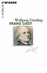 Franz Liszt - Wolfgang D&ouml;mling
