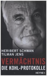 Verm&auml;chtnis - Heribert Schwan, Tilman Jens