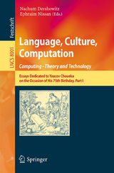 Language, Culture, Computation: Computing - Theory and Technology - 