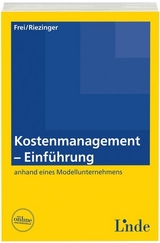 Kostenmanagement - Einführung - Judith Frei, Marion Riezinger
