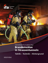 Brandeins&auml;tze in Strassentunneln