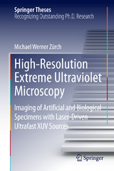High-Resolution Extreme Ultraviolet Microscopy - Michael Werner Z&uuml;rch